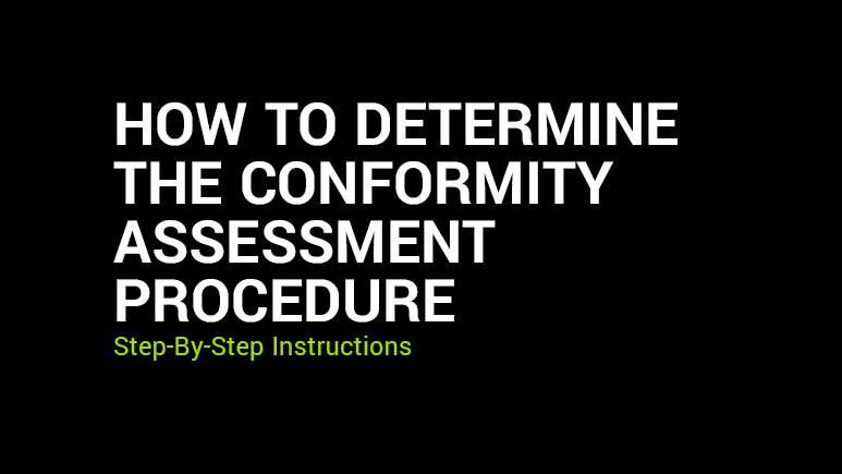 Conformity Assessment Procedure